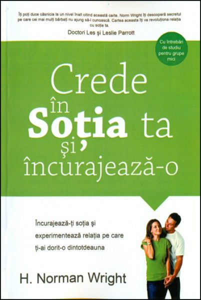 1361865199_sotia01_2519 Crede in sotia ta si incurajeaza-o