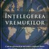 Intelegerea vremurilor