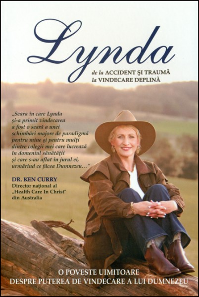 Lynda - de la accident si trauma, la vindecare totala