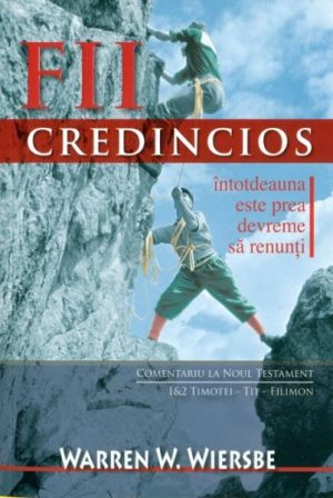 Fii credincios
