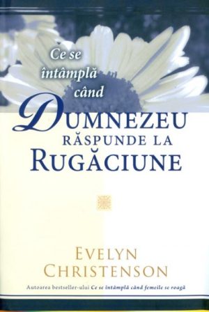 1371212341_dzeu_2642.raspunde Ce se intampla cand Dumnezeu raspunde la rugaciune