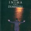 Dupa inima lui Dumnezeu