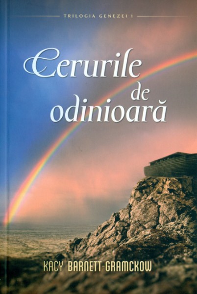 1384433421_cerurile_2732.odinioara1 Cerurile de odinioara - Trilogia Genezei (vol 1)