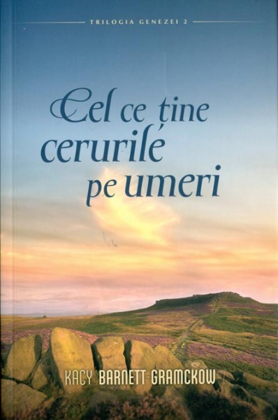 1385016415_cel_2734.ce_.tine Cel ce tine cerurile Trilogia Genezei (vol 2)