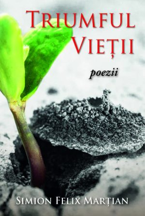 Triumful vieții - poezii