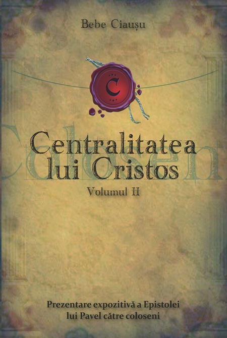 1391669044_ciausu_vol_2765.2_site_page_0 Centralitatea lui Cristos, vol. 2