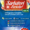 Sarbatori fericite - vol 2