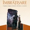 Excludere si imbratisare