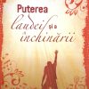 Puterea laudei si a inchinarii