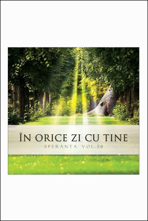 1411393180_sp_38_2926 CD Speranta - In orice zi cu Tine, Vol. 38