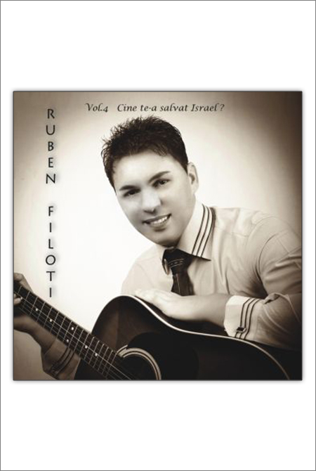 CD Ruben Filoti - Cine te-a salvat, Israel?, Vol.4