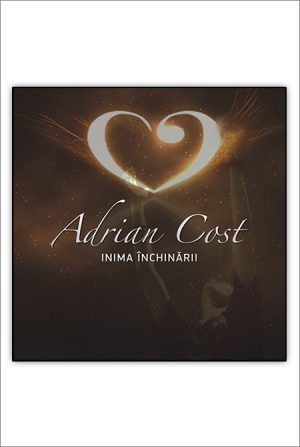 1412112418_inimainchinarii_2947 CD Adrian Cost - Inima inchinarii