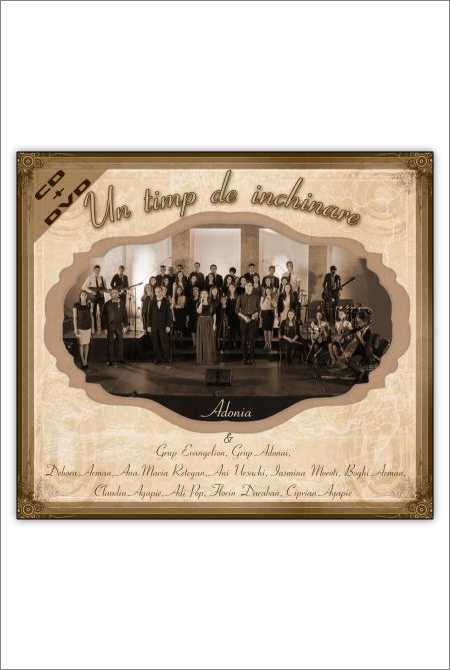 CD+DVD Adonia & Friends - Un timp de inchinare