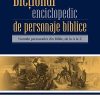 Dictionar enciclopedic de personaje biblice
