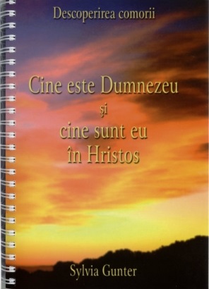 Cine este Dumnezeu si cine sunt eu in Hristos