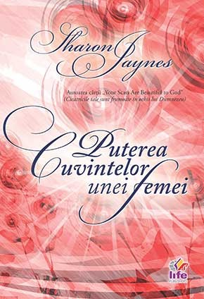 1418109516_putereacuvinteloruneifemei_3046 Puterea cuvintelor unei femei
