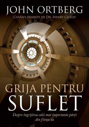 Grija pentru suflet