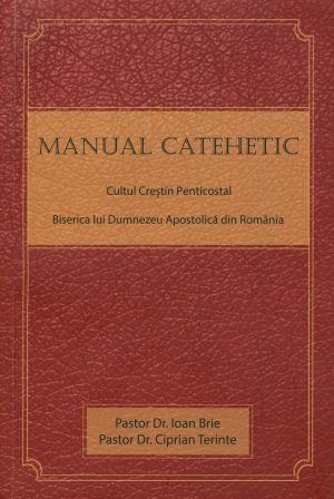 Manualul catehetic al Cultului Crestin Penticostal