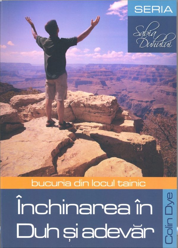 Inchinarea in Duh si Adevar