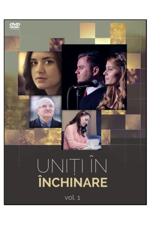 DVD - Uniti in inchinare #1 - Ioan Timofte & Bianca Cernisov & Corina Petre & Alin si Florina Jivan