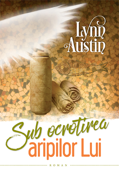 Sub ocrotirea aripilor Lui