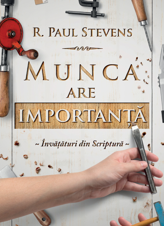 Munca are importanță
