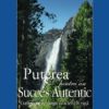 Caracterul - puterea pentru un succes autentic
