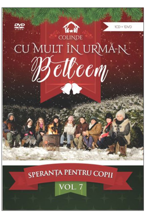 1448030374_sp7_3363 DVD - Speranta pentru copii #7 - Cu mult in urma-n Betleem