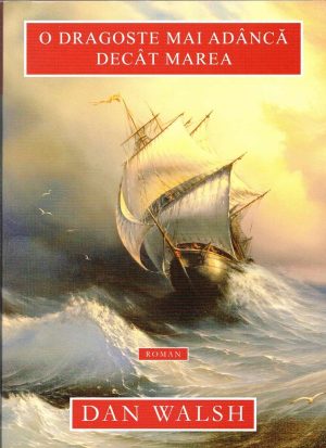 O dragoste mai adanca decat marea