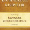 Dumnezeul risipitor