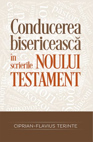 Conducerea bisericeasca in scrierile Noului Testament