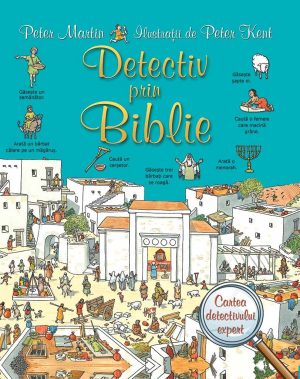 1475129434_detectivprinbiblie_3519 Detectiv prin Biblie