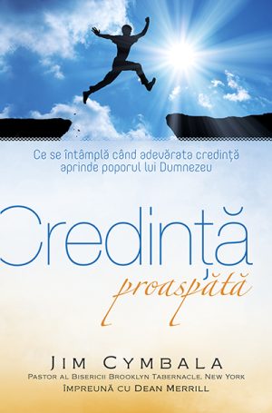 Credinta proaspata
