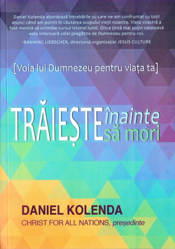 1480923049_traiesteinaintesamori_3550 Traieste inainte sa mori - Voia lui Dumnezeu pentru viata ta