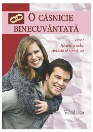 1487670281_ocasniciebinecuvantatacurs3fata_3570 O căsnicie binecuvântată. Ajutarea tinerilor căsătoriți să devină una