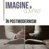 Imagine și cuvânt în postmodernism
