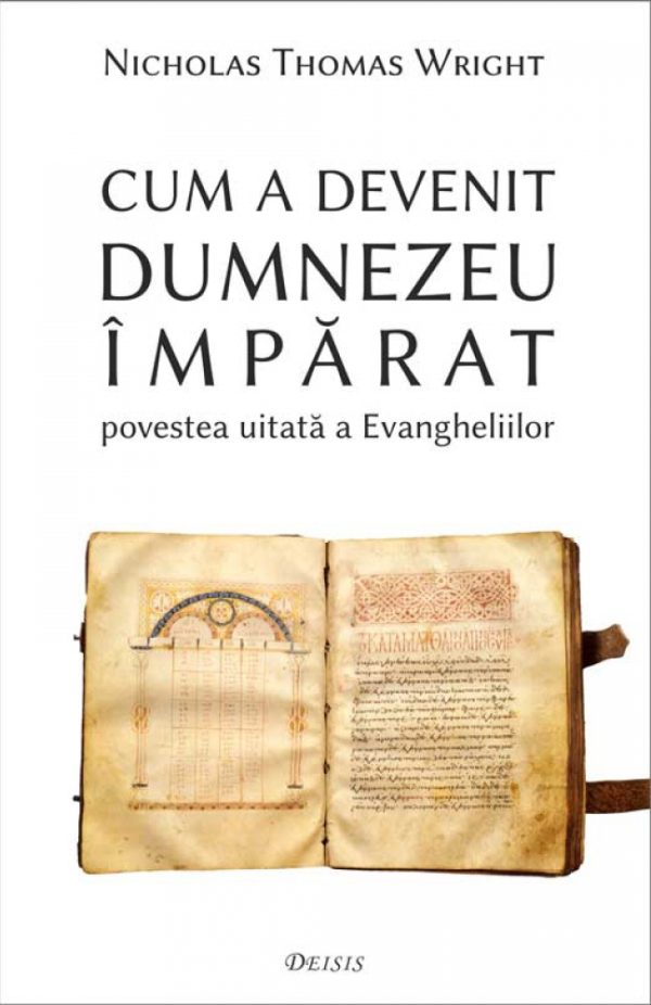 Cum a devenit Dumnezeu Imparat