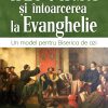 Reforma si intoarcerea la Evanghelie