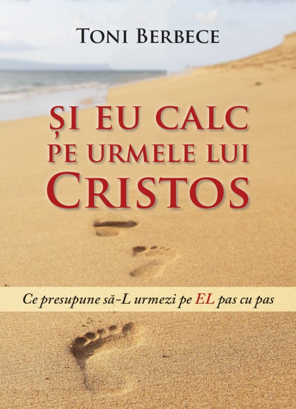 1495777370_sieucalc_3629 Și eu calc pe urmele lui Cristos