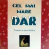 Cel mai mare dar