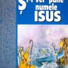 Si-i vei pune numele Isus