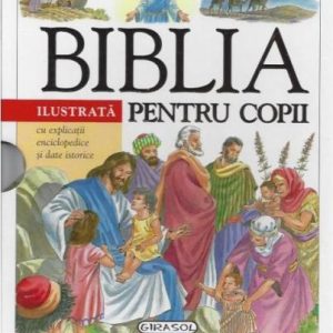Biblia ilustrata pentru copii