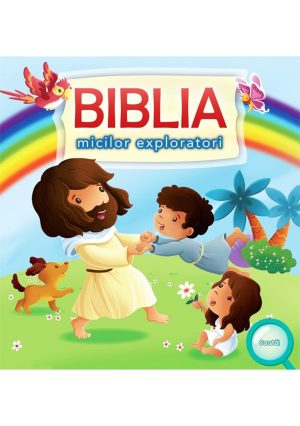Biblia micilor exploratori