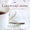 Conversatii intime