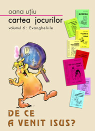 Cartea jocurilor vol. 6 - Dece a venit Isus