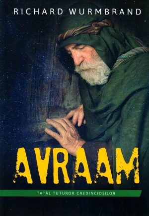 Avraam - Tatal tuturor credinciosilor