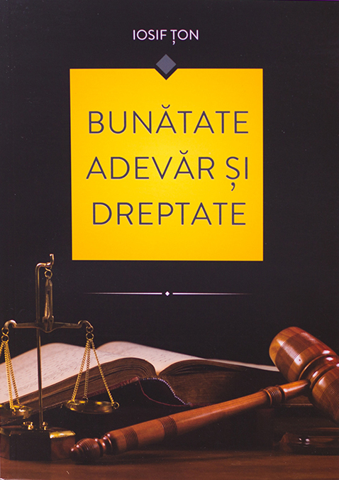 Bunatate, adevar si dreptate