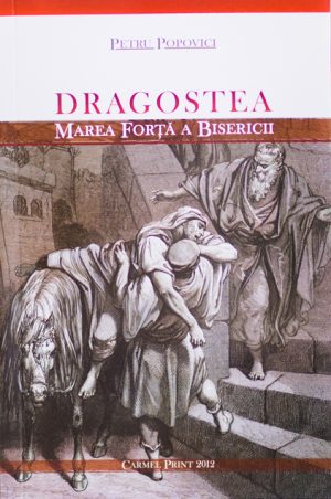 1519910689__b9a995677__22594__50316_3766.1452703769.1280.1280 Dragostea - Marea Forta a Bisericii