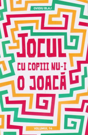 1519985633_14_3780 Jocul cu copiii nu-i o joaca vol. 14