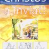 Christos a inviat